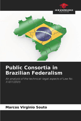 Public Consortia in Brazilian Federalism