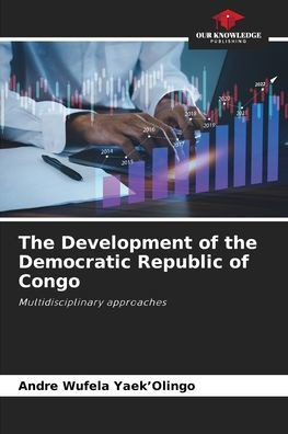 The Development of the Democratic Republic of Congo