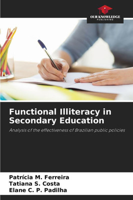 Functional Illiteracy in Secondary Education