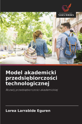 Model akademicki przedsiębiorczości technologicznej