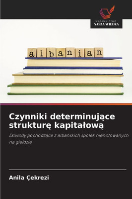 Czynniki determinujące strukturę kapitalową