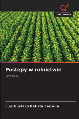 Postępy w rolnictwie