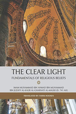 The Clear Light - Fundamentals Of Religious Beliefs