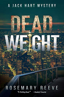 Dead Weight: A Jack Hart Mystery (Jack Hart Mysteries)