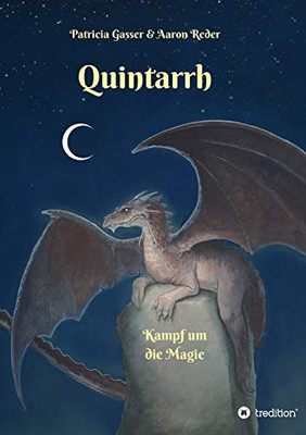 Quintarrh: Kampf Um Die Magie (German Edition) - Paperback
