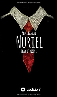 Nuriel: Play Of Desire (German Edition) - Hardcover