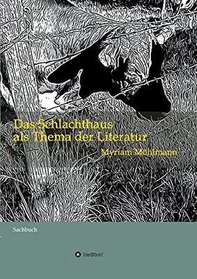 Das Schlachthaus Als Thema Der Literatur: Sachbuch (German Edition) - Paperback