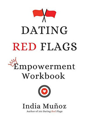 Dating Red Flags Empowerment Workbook
