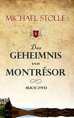 Das Geheimnis Von Montr??Sor: Historischer Roman (German Edition) - Hardcover