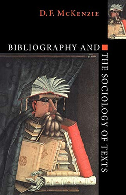 Bibliography And The Sociology Of Texts - Paperback