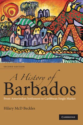 A History Of Barbados (Caribbean)