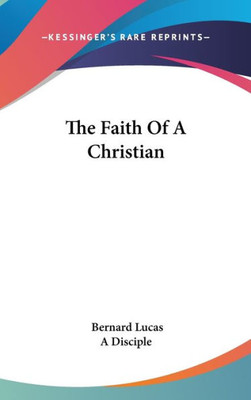 The Faith Of A Christian