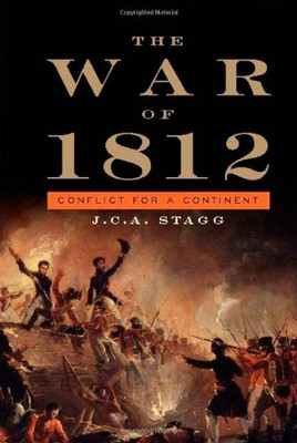 The War Of 1812: Conflict For A Continent (Cambridge Essential Histories) - Hardcover