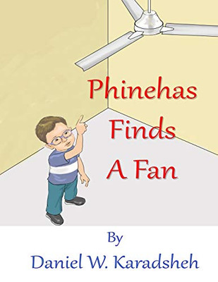 Phinehas Finds a Fan