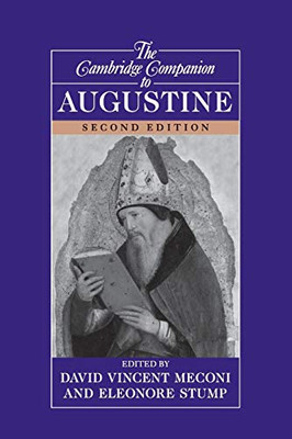 The Cambridge Companion To Augustine (Cambridge Companions To Philosophy)