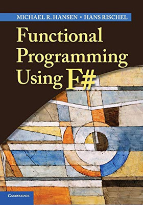 Functional Programming Using F#