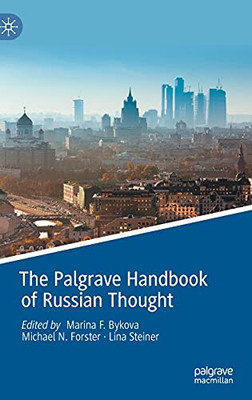 The Palgrave Handbook Of Russian Thought