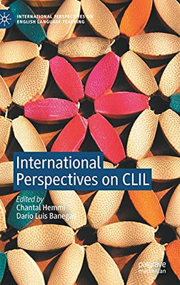 International Perspectives On Clil (International Perspectives On English Language Teaching)