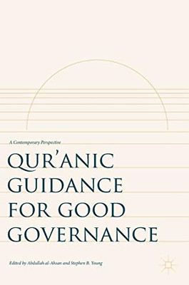 Qur?çöanic Guidance For Good Governance: A Contemporary Perspective