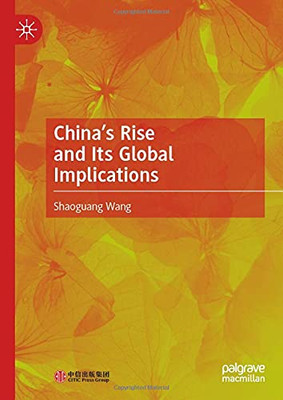 China’S Rise And Its Global Implications