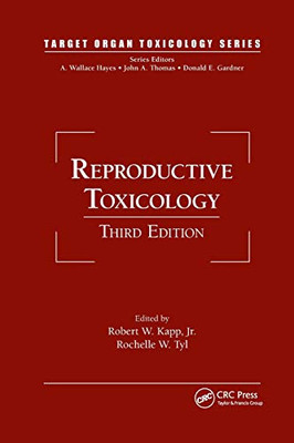 Reproductive Toxicology (Target Organ Toxicology)