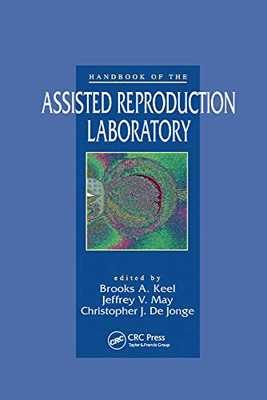 Handbook Of The Assisted Reproduction Laboratory