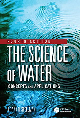 The Science Of Water: Concepts And Applications