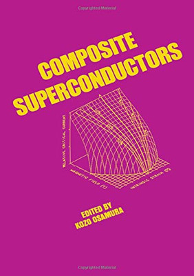 Composite Superconductors (Applied Physics)