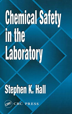 Chemical Safety In The Laboratory