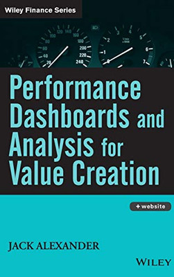 Performance Dashboards And Analysis For Value Creation