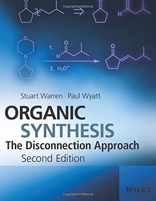 Organic Synthesis: The Disconnection Approach - Paperback