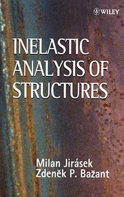 Inelastic Analysis Of Structures