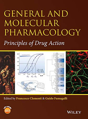 General And Molecular Pharmacology: Principles Of Drug Action