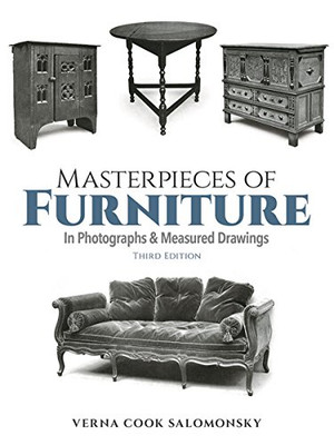Masterpieces Of Furniture In Photographs And Measured Drawings - Paperback