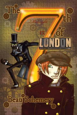 The 7th of London: Volume 1