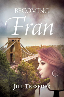 Becoming Fran
