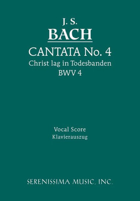 Christ lag in Todesbanden, BWV 4: Vocal score