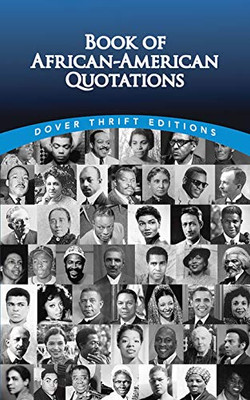 Book Of African-American Quotations (Dover Thrift Editions)