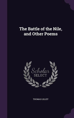 The Battle of the Nile, and Other Poems