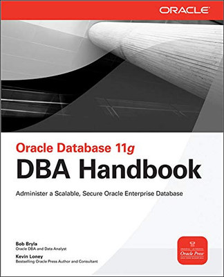 Oracle Database 11G Dba Handbook (Oracle Press)
