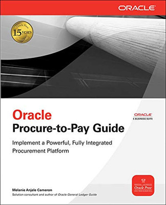 Oracle Procure-To-Pay Guide (Oracle Press)
