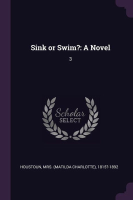 Sink or Swim?: A Novel: 3