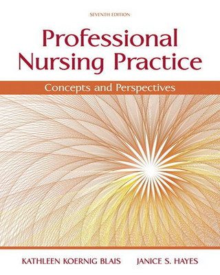 Professional Nursing Practice: Concepts And Perspectives