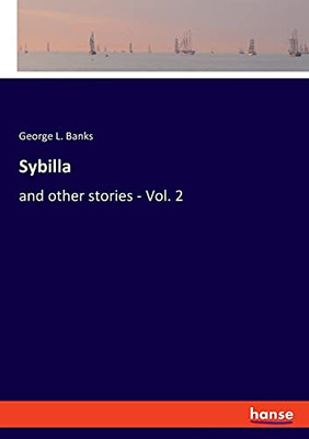 Sybilla: And Other Stories - Vol. 2