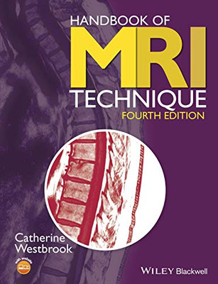 Handbook Of Mri Technique, 4Th Edition