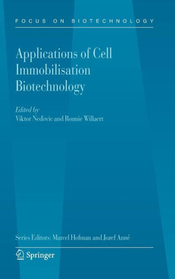 Applications of Cell Immobilisation Biotechnology