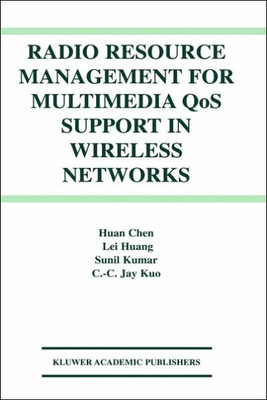 Radio Resource Management for Multimedia Qos Support in Wireless Networks