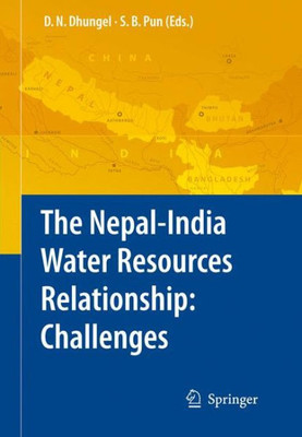 The Nepal-India Water Relationship: Challenges