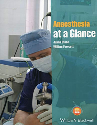 Anaesthesia At A Glance