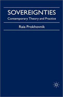 Sovereignties: Contemporary Theory and Practice
